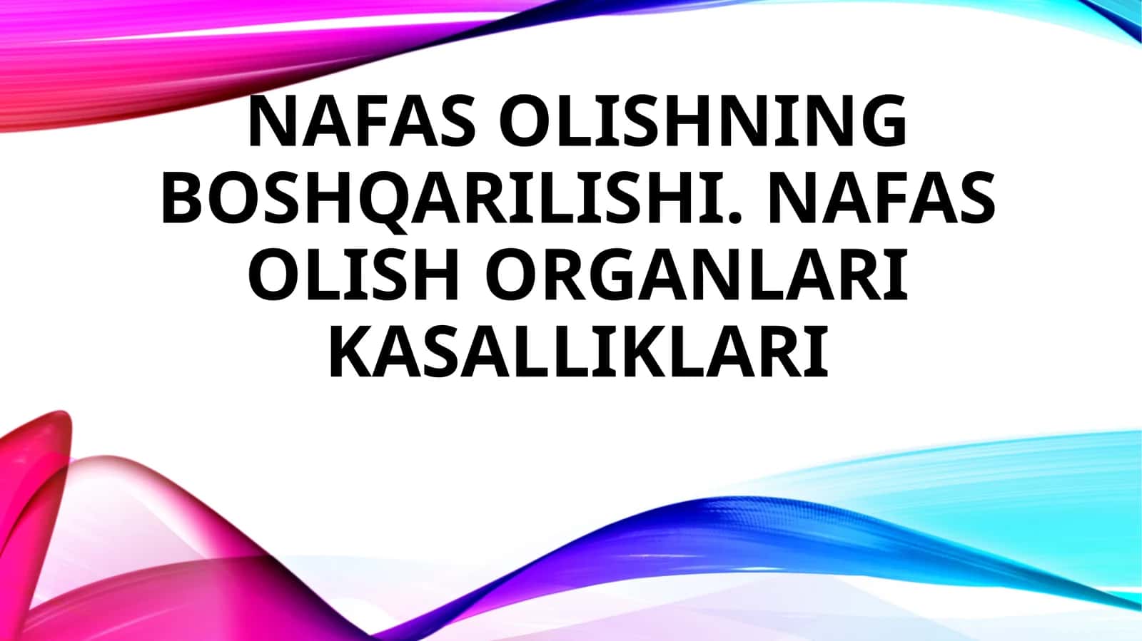 Nafas olishning boshqarilishi