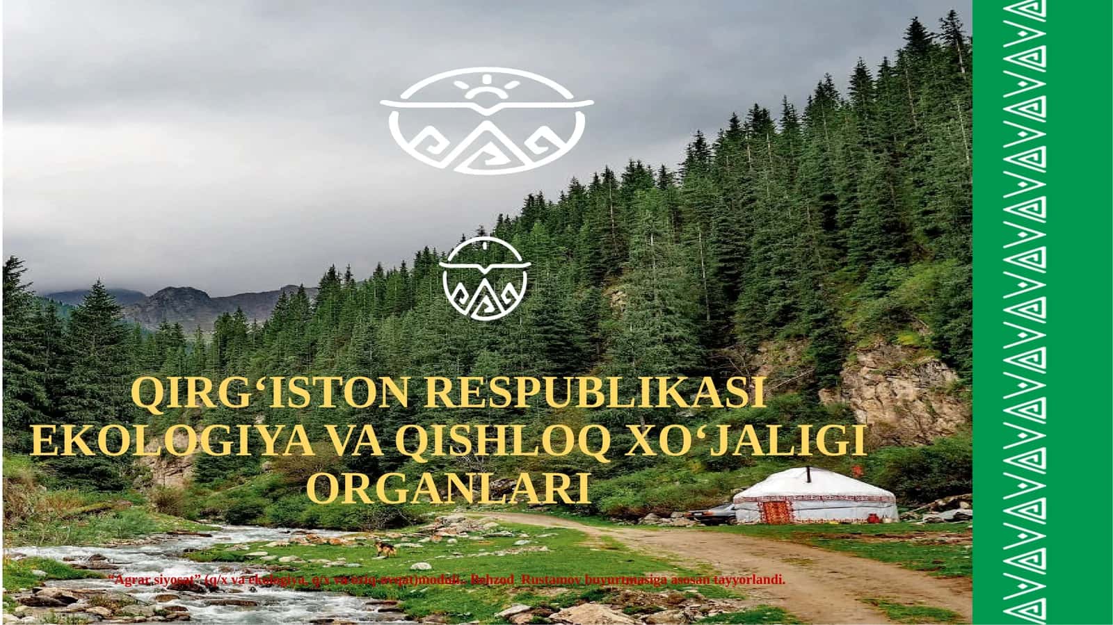 QIRG‘ISTON RESPUBLIKASI EKOLOGIYA VA QISHLOQ XO‘JALIGI ORGANLARI