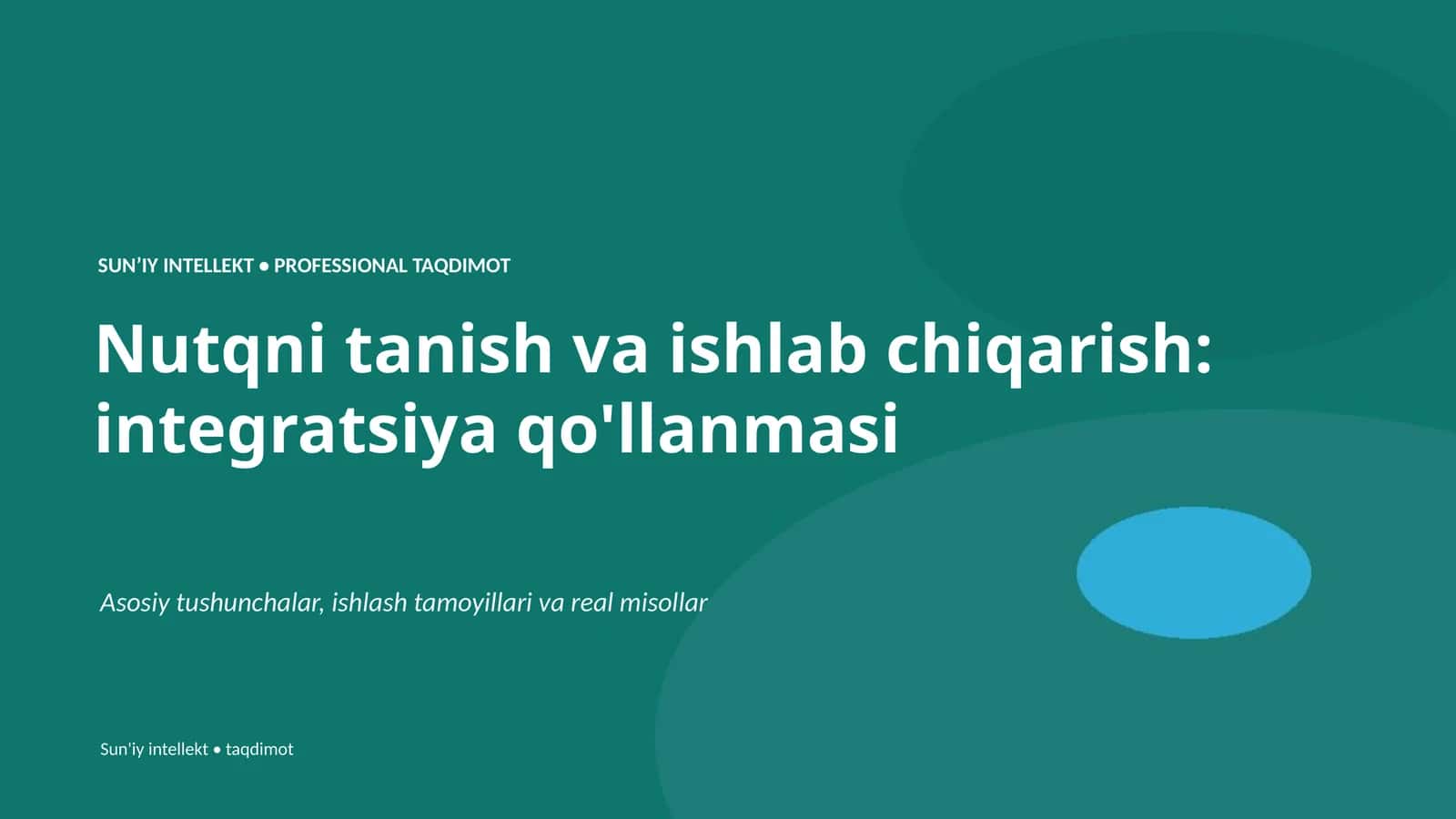 SUNʼIY INTELLEKT • PROFESSIONAL TAQDIMOT