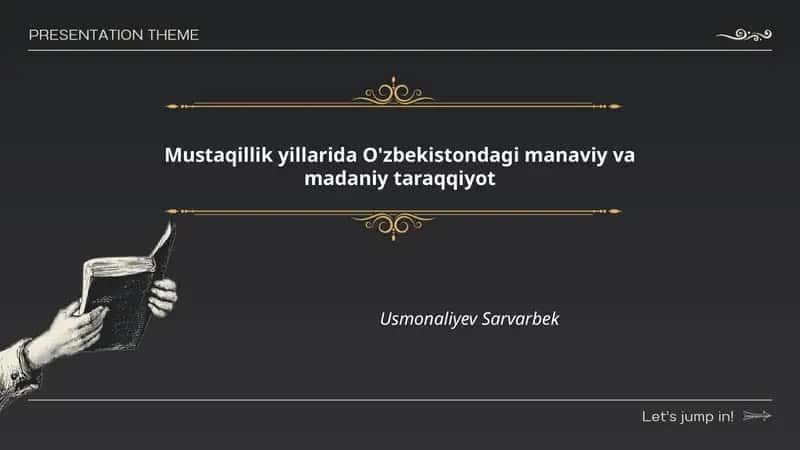 Mustaqillik yillarida O'zbekistondagi manaviy va madaniy taraqqiyot