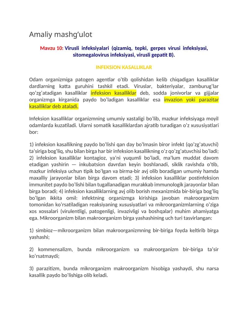 Virusli infeksiyalari (qizamiq, tepki, gerpes virusi infeksiyasi, sitomegalovirus infeksiyasi, virusli gepatit B).