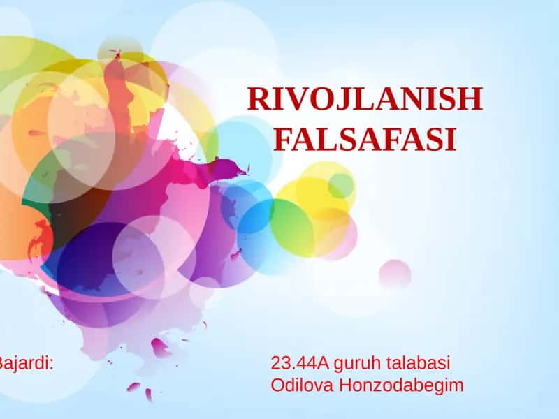 RIVOJLANISH FALSAFASI