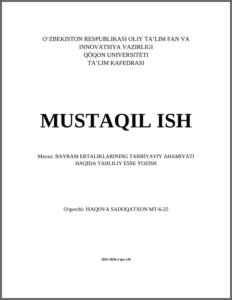 BAYRAM ERTALIKLARINING TARBIYAVIY AHAMIYATI HAQIDA TAHLILIY ESSE YOZISH