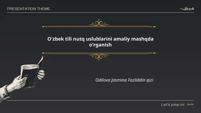 O'zbek tili nutq uslublarini amaliy mashqda o'rganish