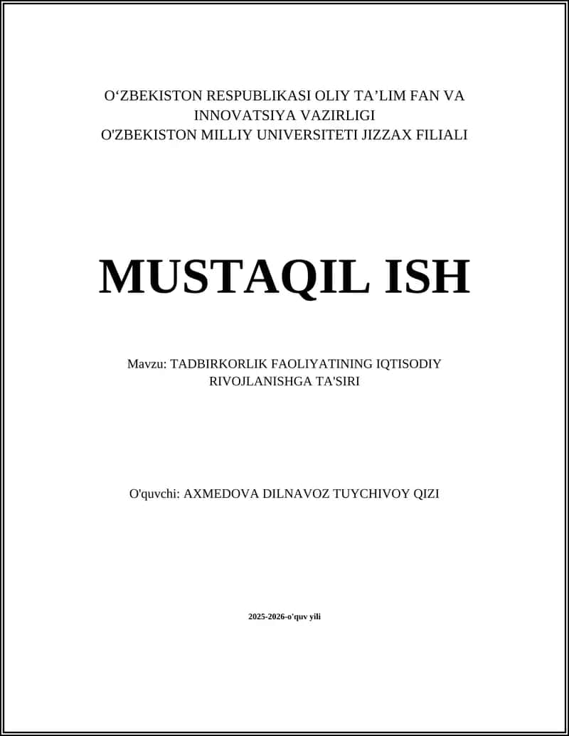 TADBIRKORLIK FAOLIYATINING IQTISODIY RIVOJLANISHGA TA'SIRI