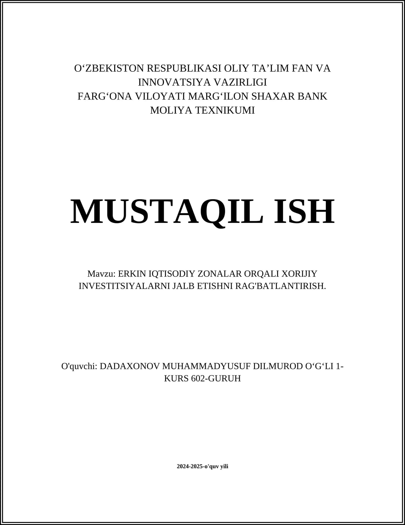 ERKIN IQTISODIY ZONALAR ORQALI XORIJIY INVESTITSIYALARNI JALB ETISHNI RAG'BATLANTIRISH