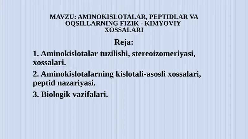 Aminokislotalar, Peptidlar va Oqsillarning Fizik - Kimyoviy Xossalari