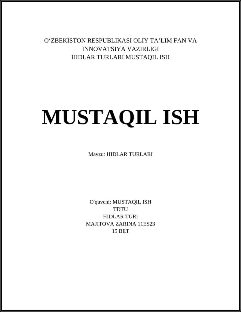 HIDLAR TURLARI MUSTAQIL ISH
