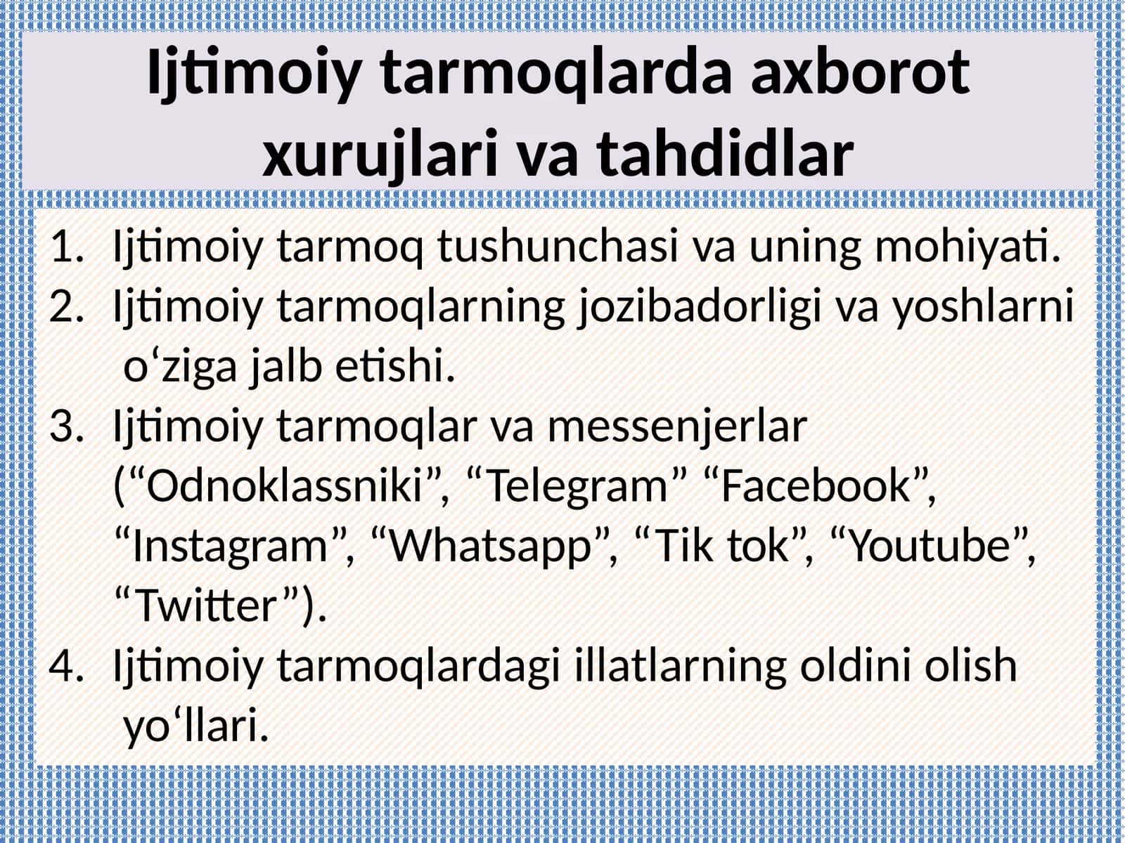 Ijtimoiytarmoqlarda axborot xurujlari va tahdidlar