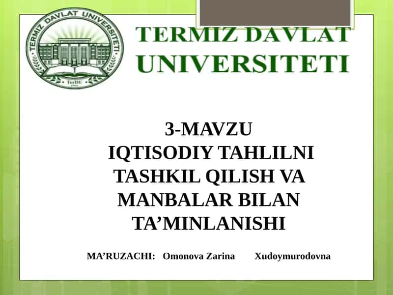 IQTISODIY TAHLILNITASHKIL QILISH VA MANBALAR BILAN TA’MINLANISHI
