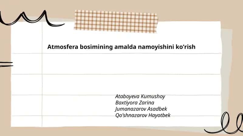 Atmosfera bosimining amalda namoyishini koʼrish