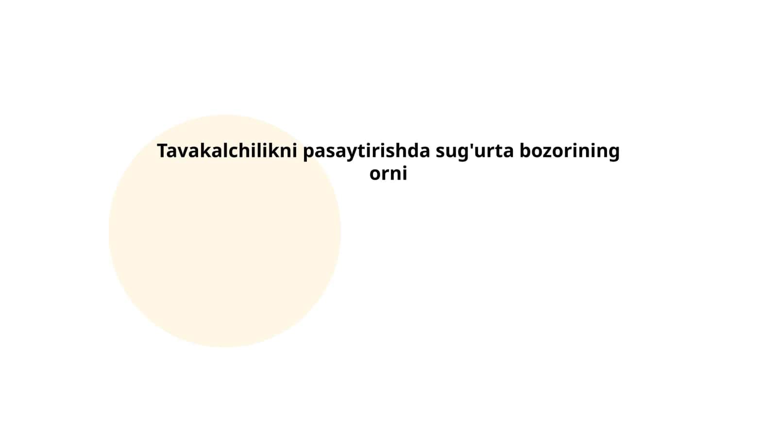 Sug'urta bozori va tavakkalchilikni boshqarish