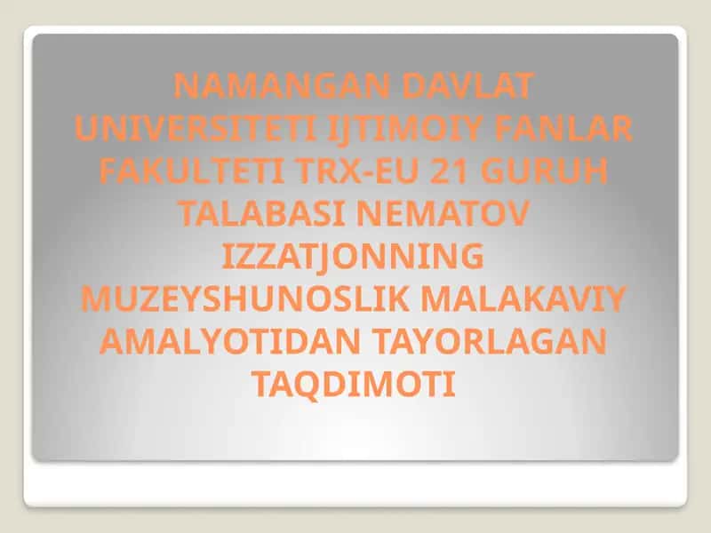 Namangan Viloyati Tarixi va Madaniyati Davlat Muzeyi