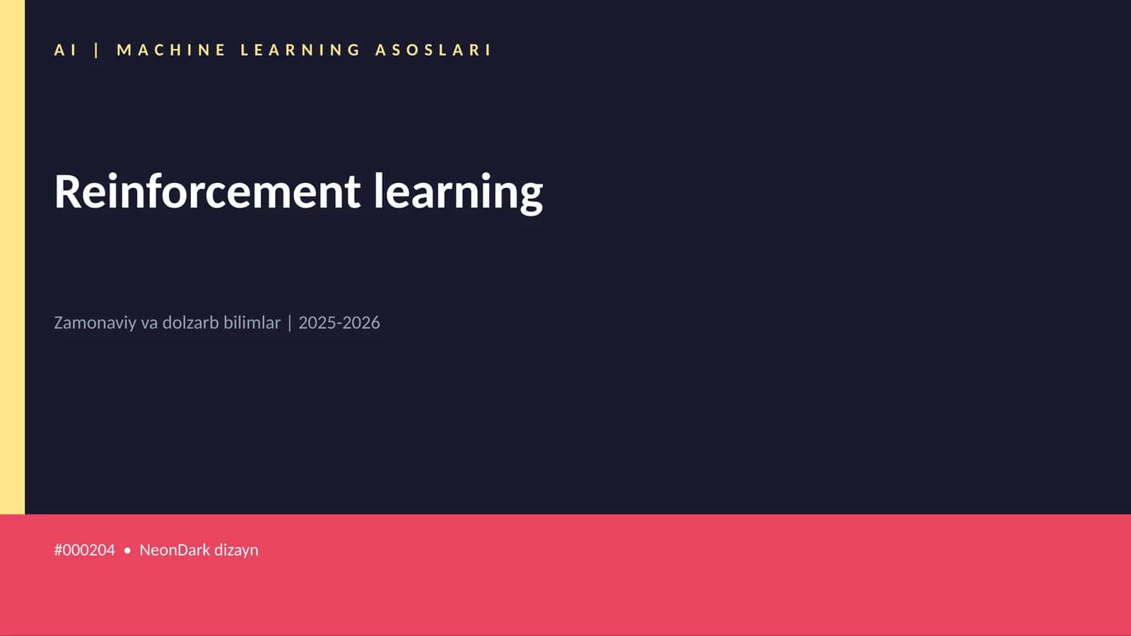 Reinforcement learning