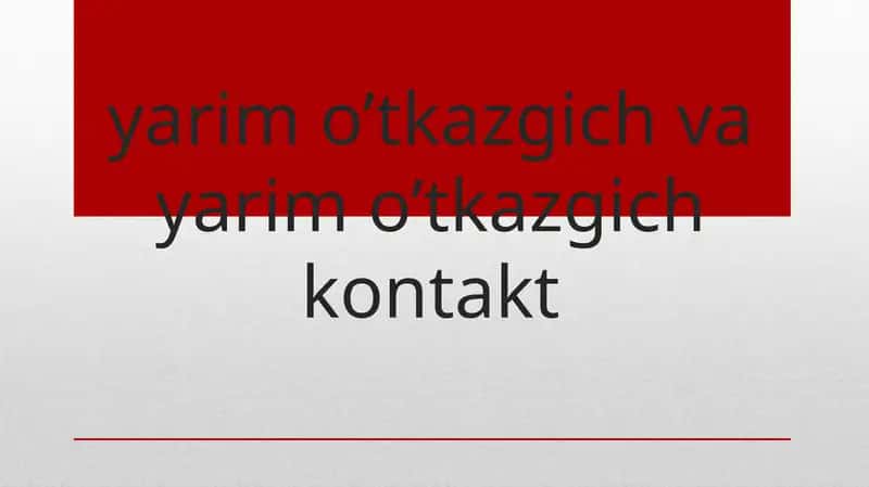 Yarimo'tkazgich va yarimo'tkazgich kontakt