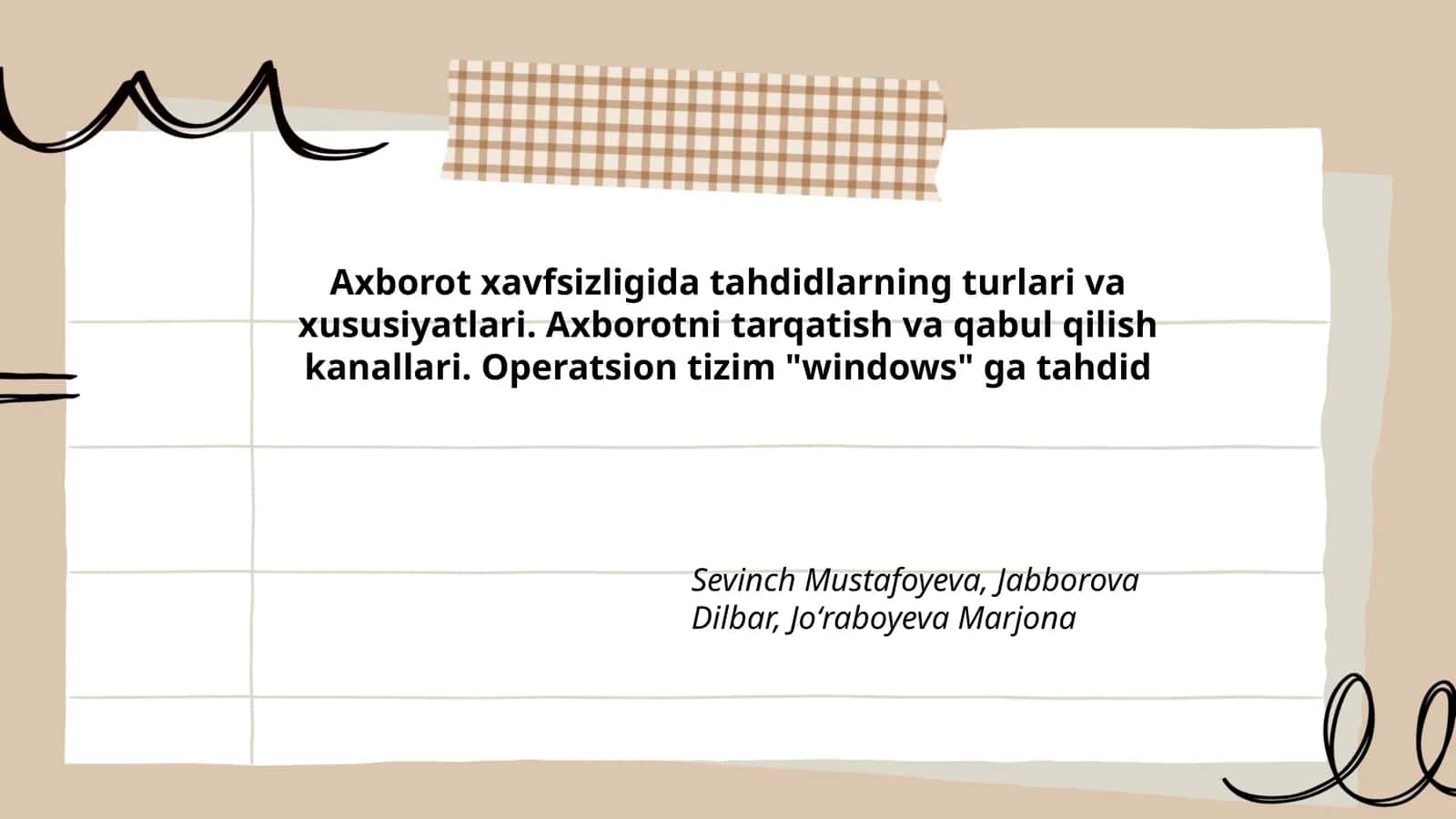 Axborot xavfsizligida tahdidlarning turlari va xususiyatlari