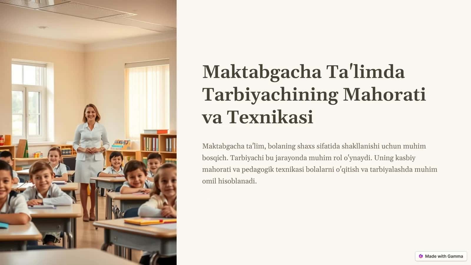Maktabgacha Ta'limda Tarbiyachining Mahorati va Texnikasi