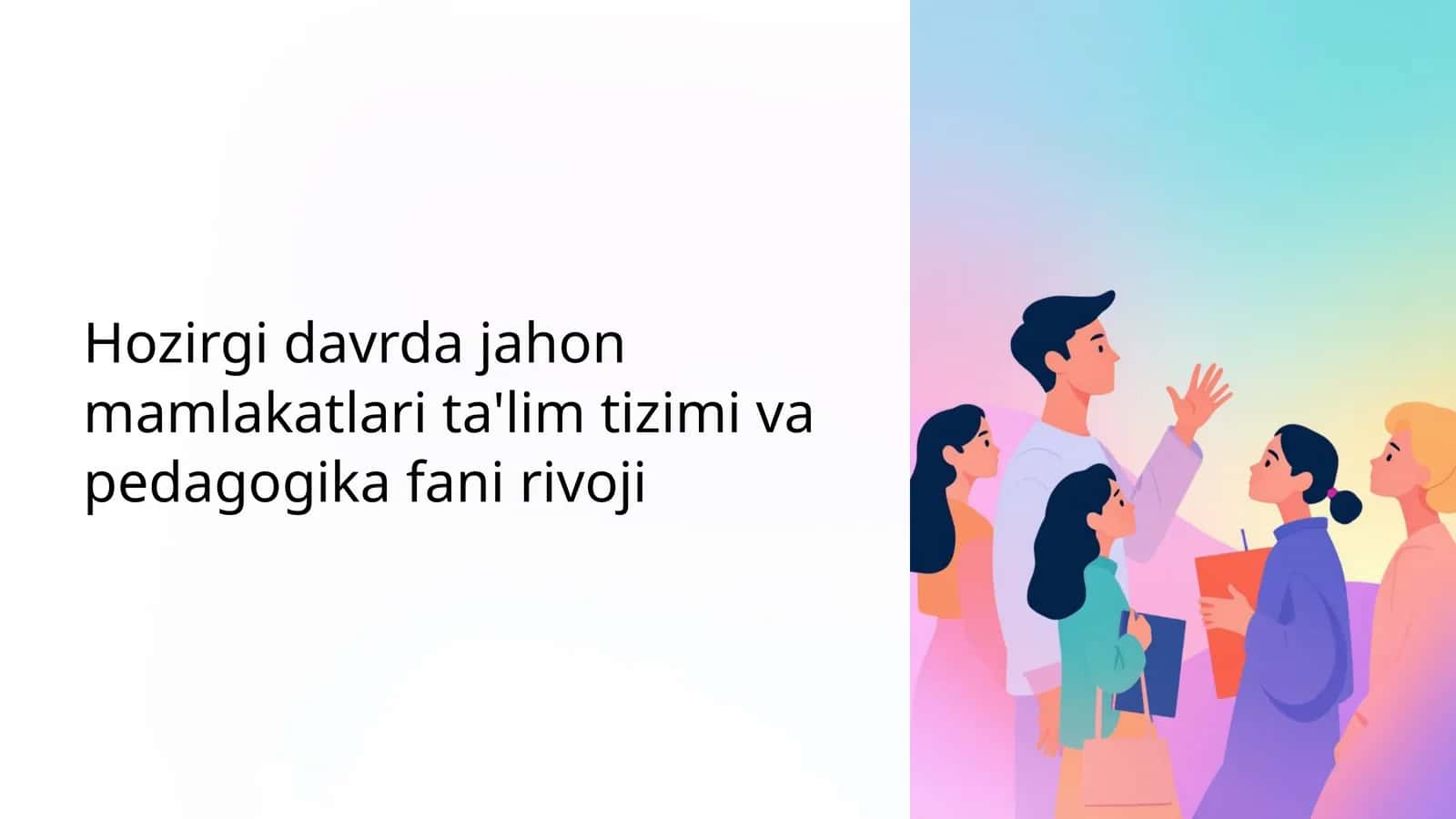 Jahon ta'lim tizimlarining zamonaviy tendensiyalari