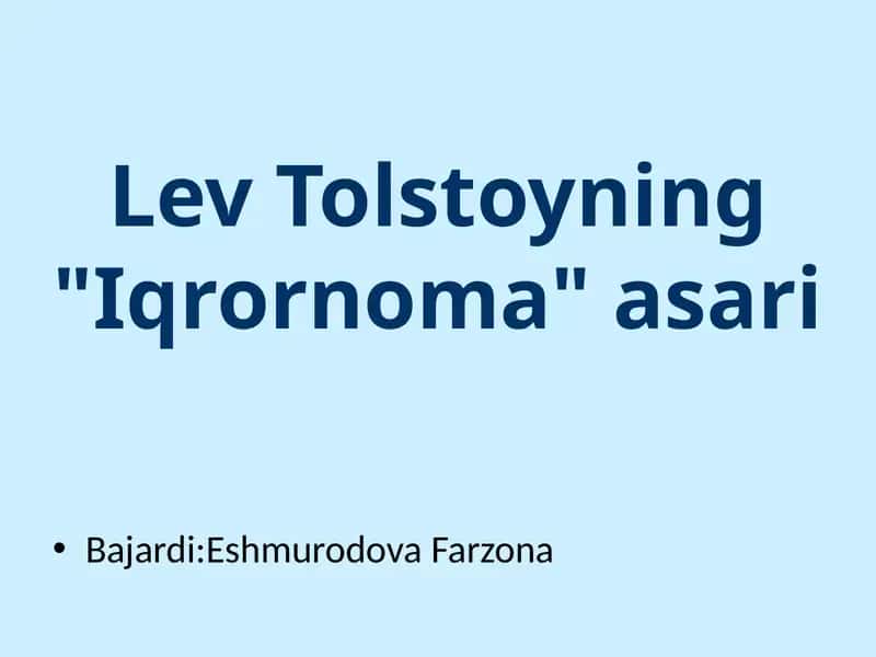 Lev Tolstoyning "Iqrornoma" asari