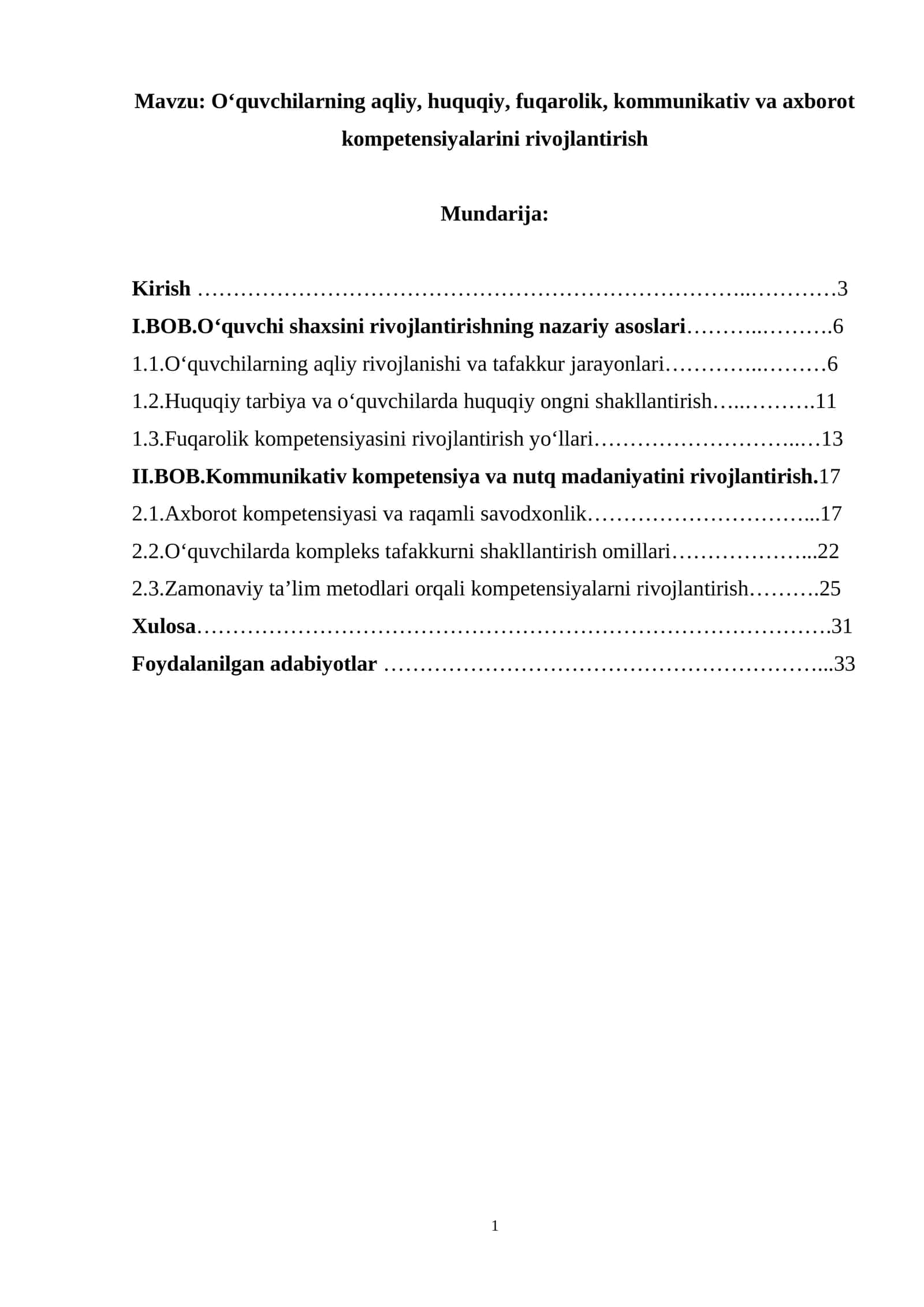 O‘quvchilarning aqliy, huquqiy, fuqarolik, kommunikativ va axborot kompetensiyalarini rivojlantirish