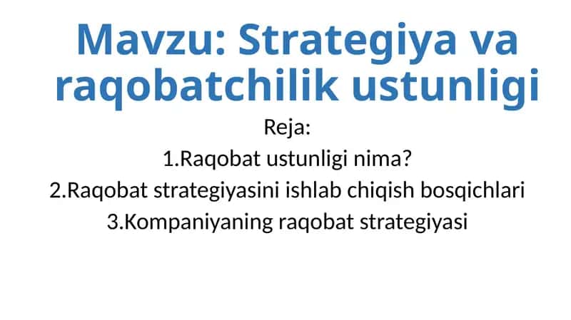 Strategiyava raqobatchilik ustunligi