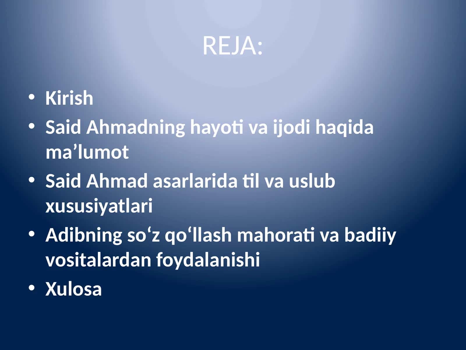 SaidAhmadning hayoti va ijodi