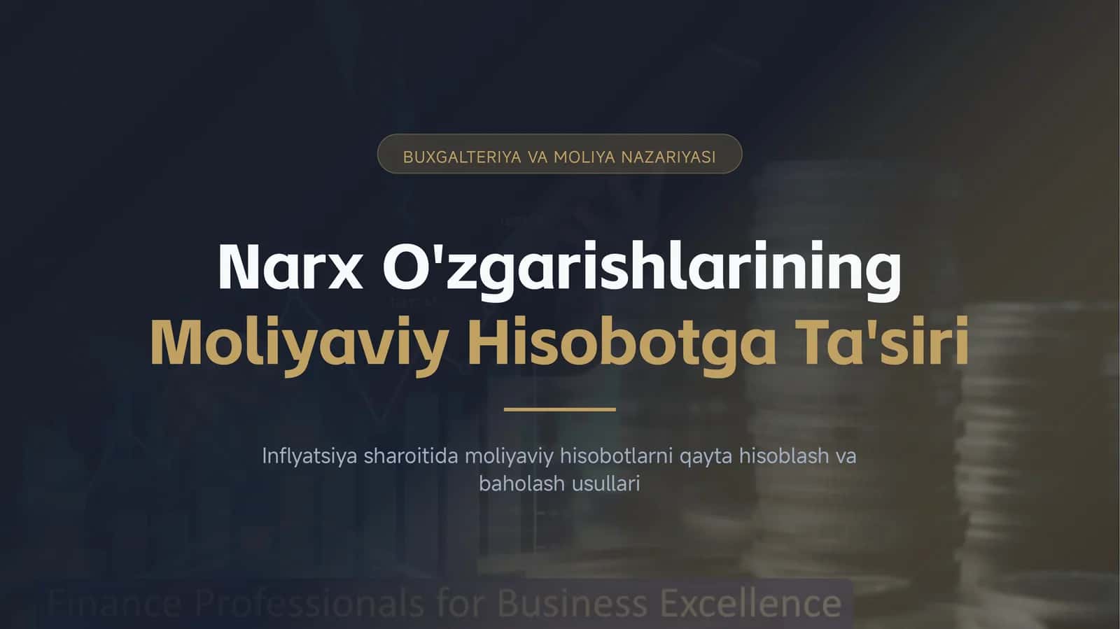BUXGALTERIYA VA MOLIYA NAZARIYASI