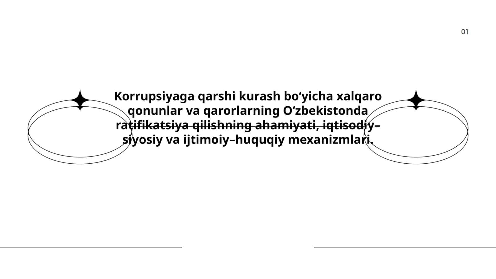 Korrupsiyaga qarshi kurash bo‘yicha xalqaro qonunlar va qarorlarning O‘zbekistonda ratifikatsiya qilishning ahamiyati
