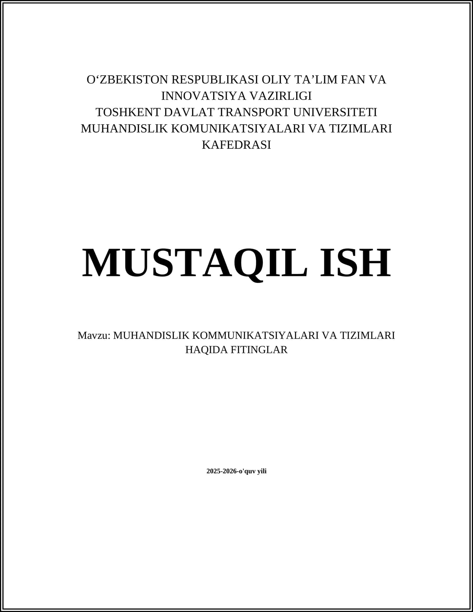 MUHANDISLIK KOMMUNIKATSIYALARI VA TIZIMLARI HAQIDA FITINGLAR