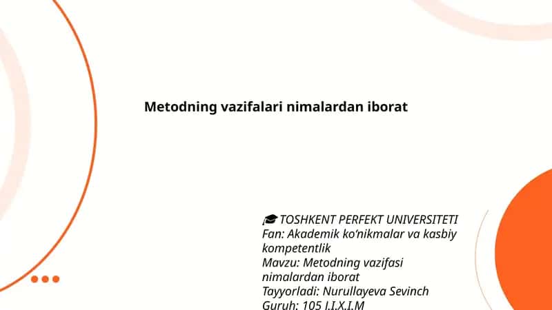 Metodning vazifalari nimalardan iborat