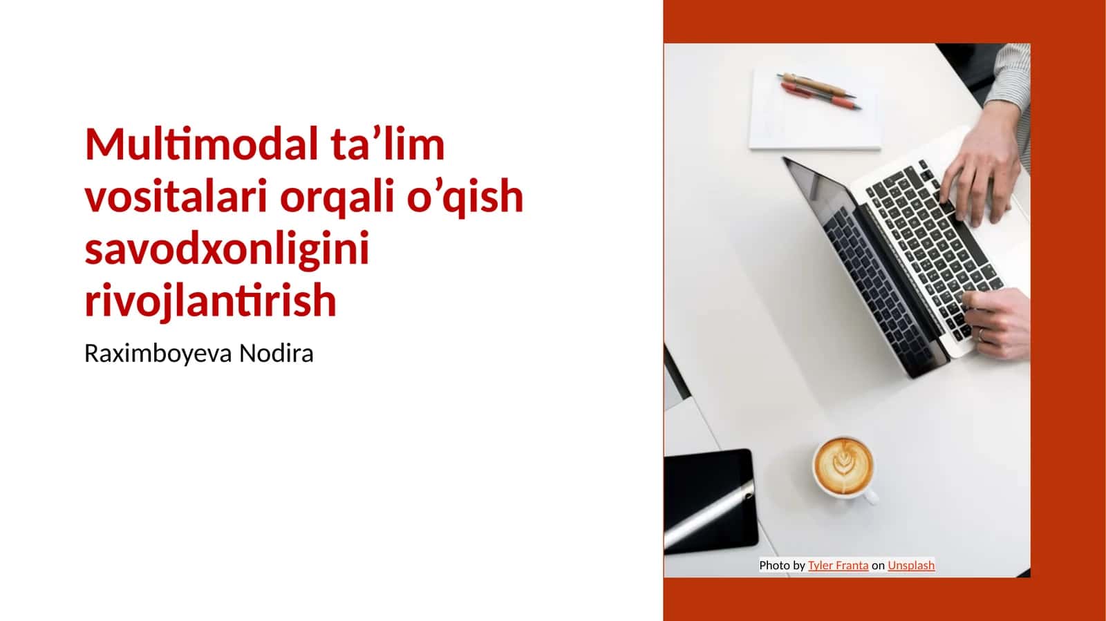 Multimodal ta’lim vositalari orqali o’qish savodxonligini rivojlantirish