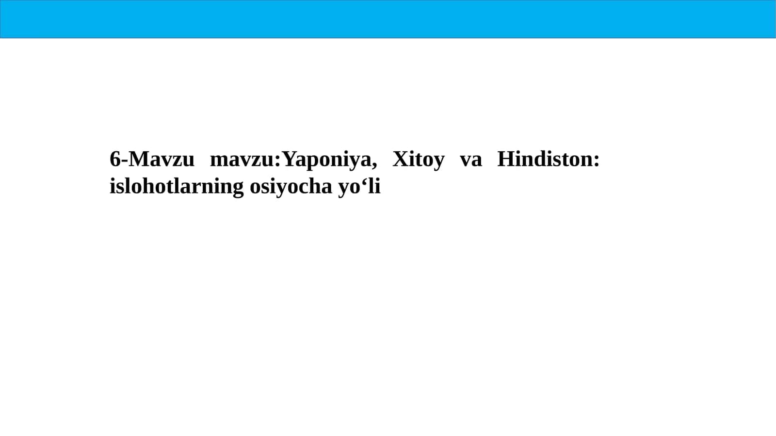 Yaponiya, Xitoy va Hindiston: Islohotlarning Osiyo chayoʻli