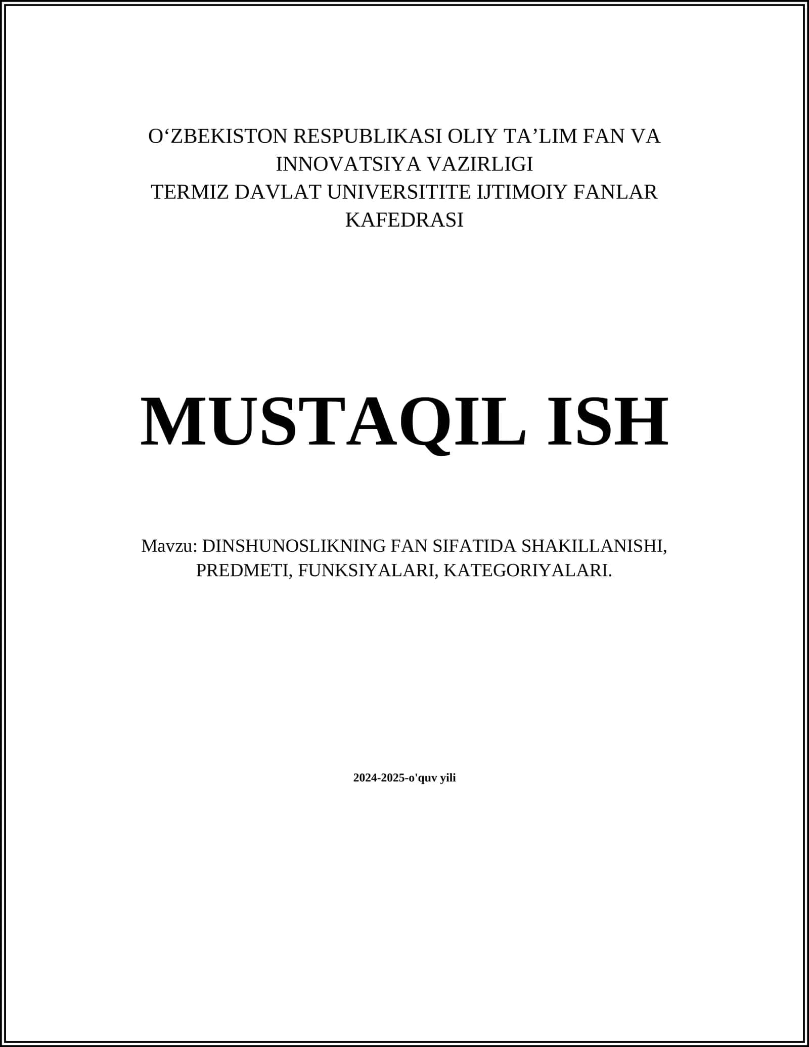 DINSHUNOSLIKNING FAN SIFATIDA SHAKILLANISHI, PREDMETI, FUNKSIYALARI, KATEGORIYALARI