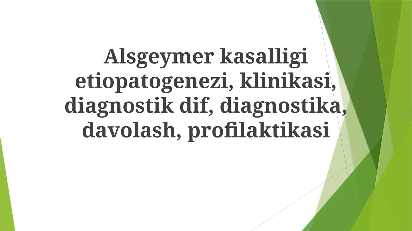 Alzheimer kasalligi etiologiyasi