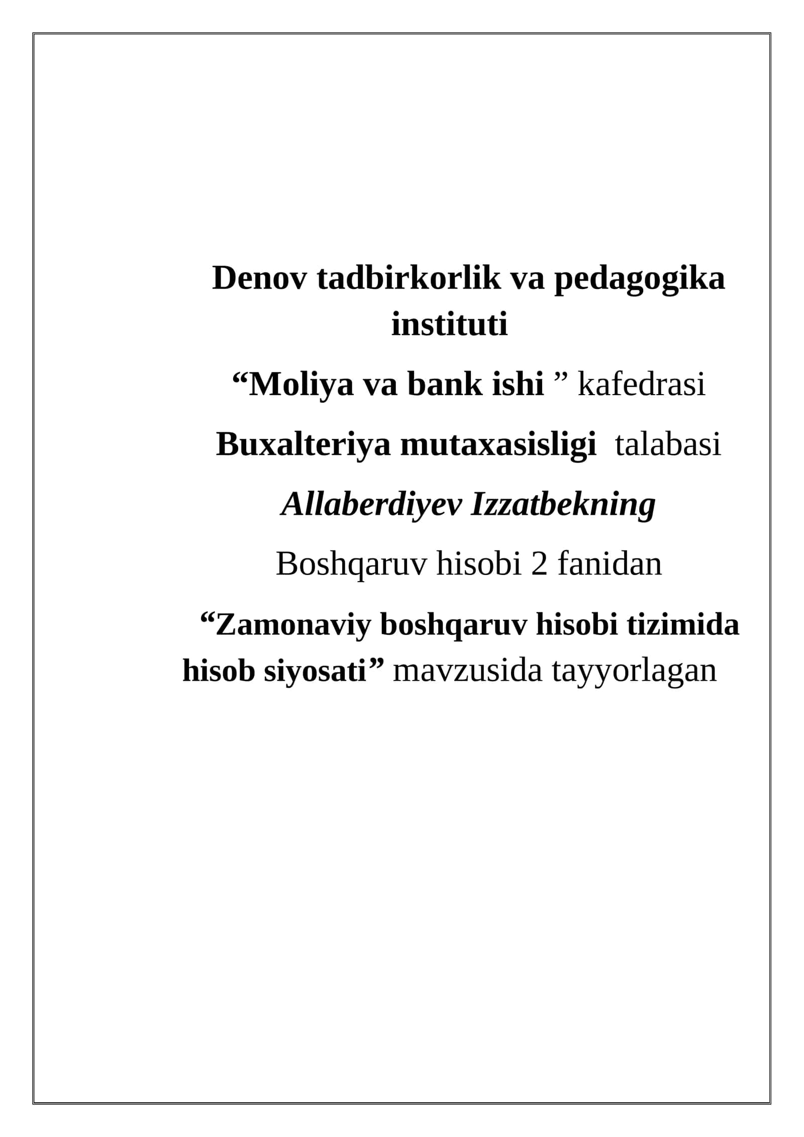 Zamonaviy boshqaruv hisobi tizimida hisob siyosati