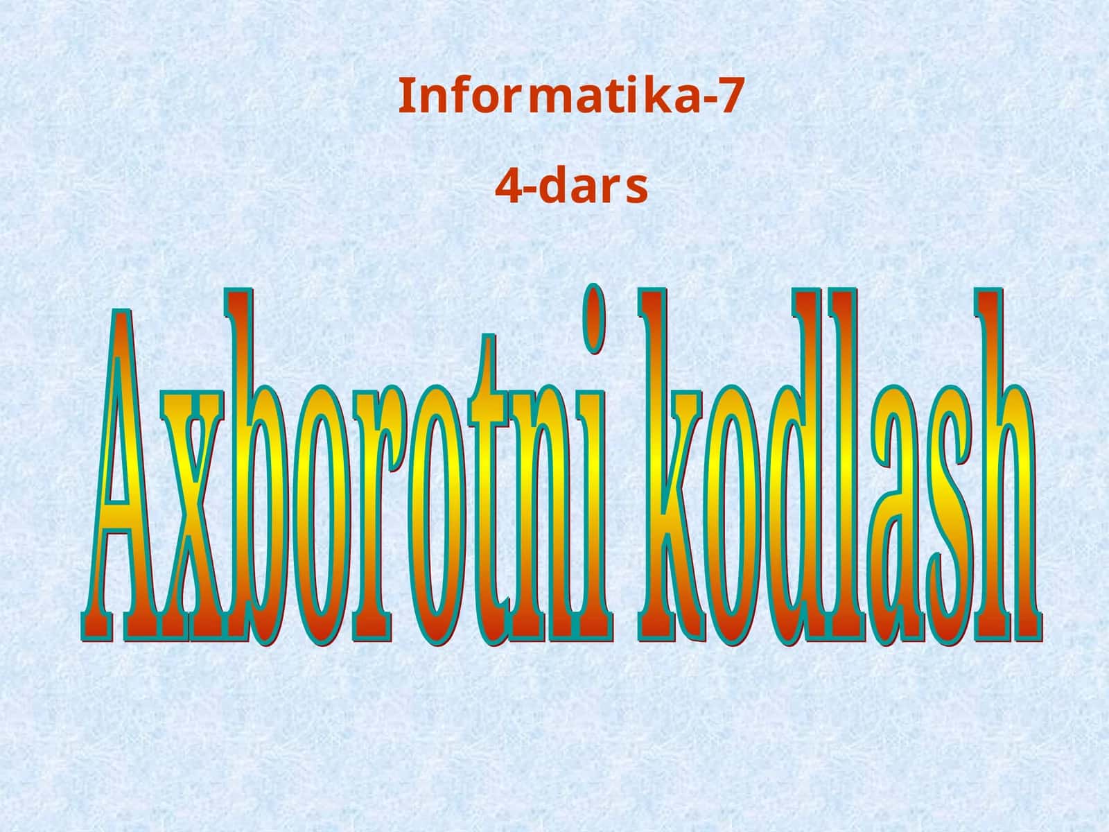 Axborotlami kodlash