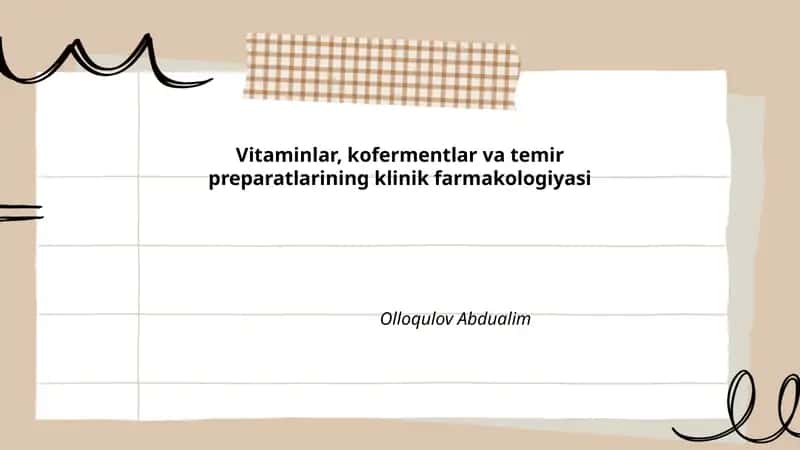 Vitaminlar, kofermentlar va temir preparatlarining klinik farmakologiyasi