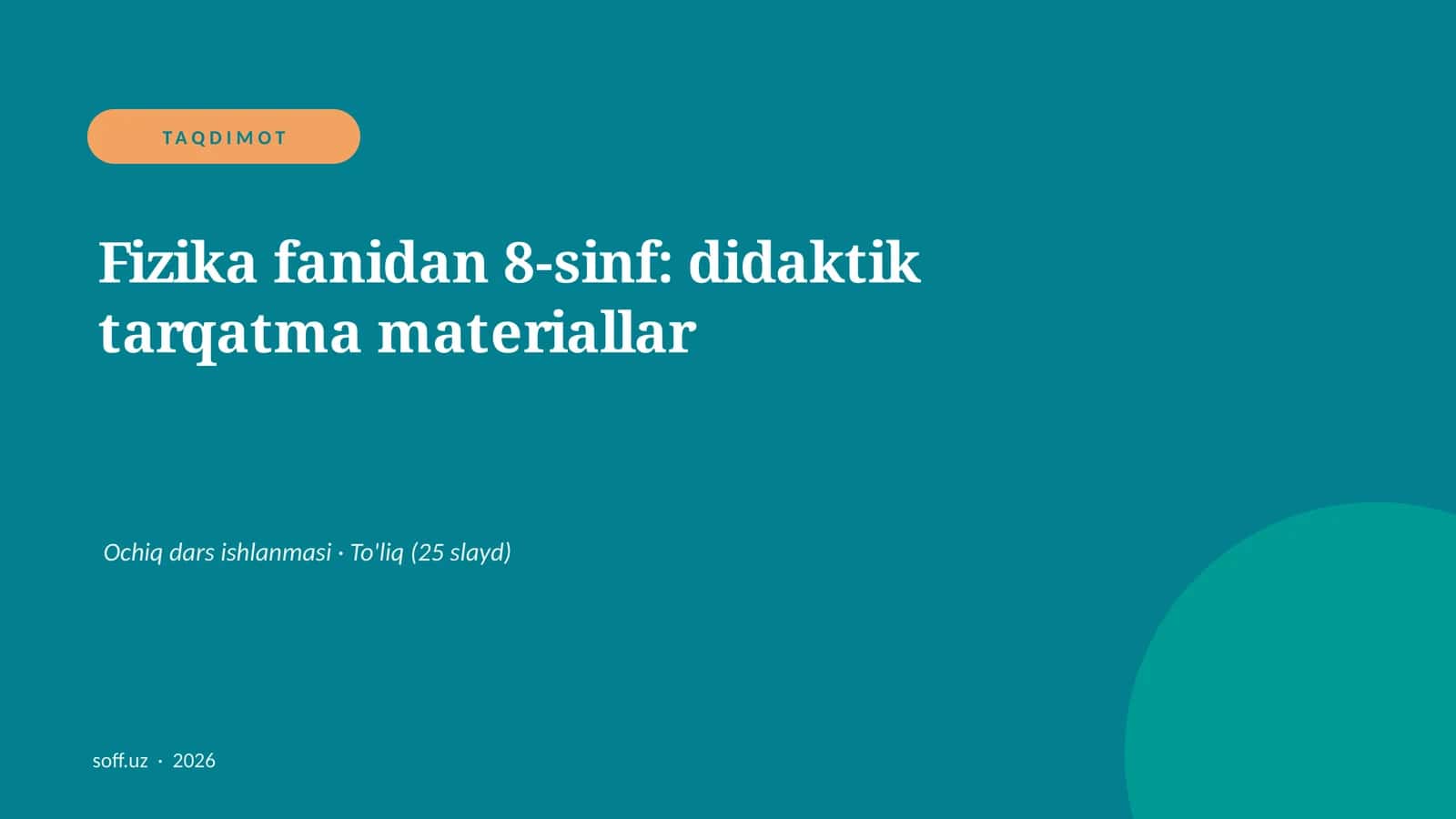 Fizika fanidan 8-sinf: didaktik tarqatma materiallar
