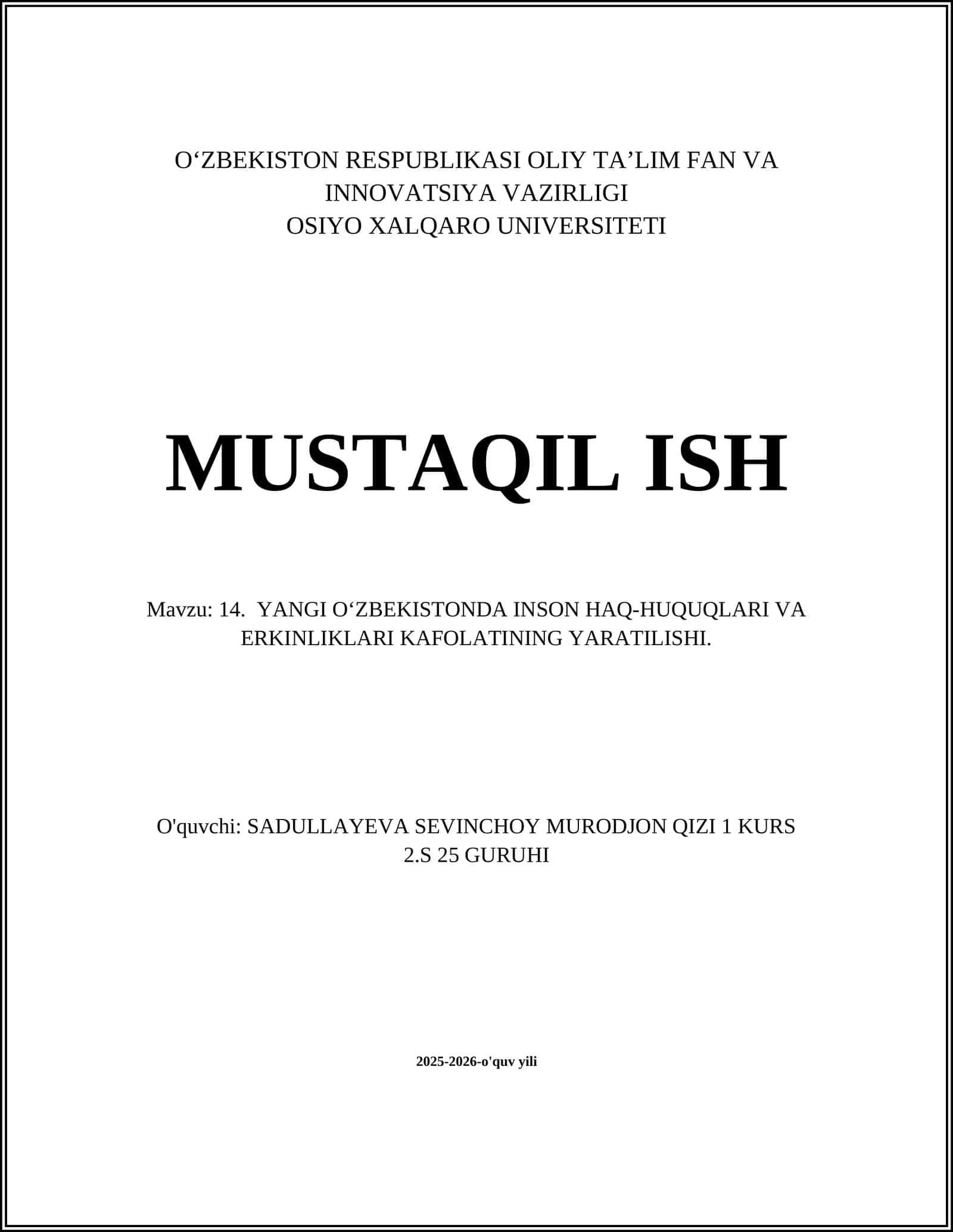 YANGI O‘ZBEKISTONDA INSON HAQ-HUQUQLARI VA ERKINLIKLARI KAFOLATINING YARATILISHI