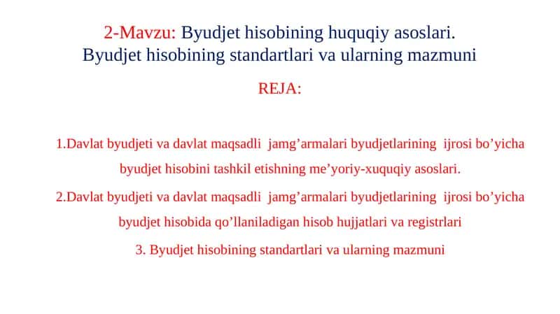 Byudjet hisobining huquqiy asoslari