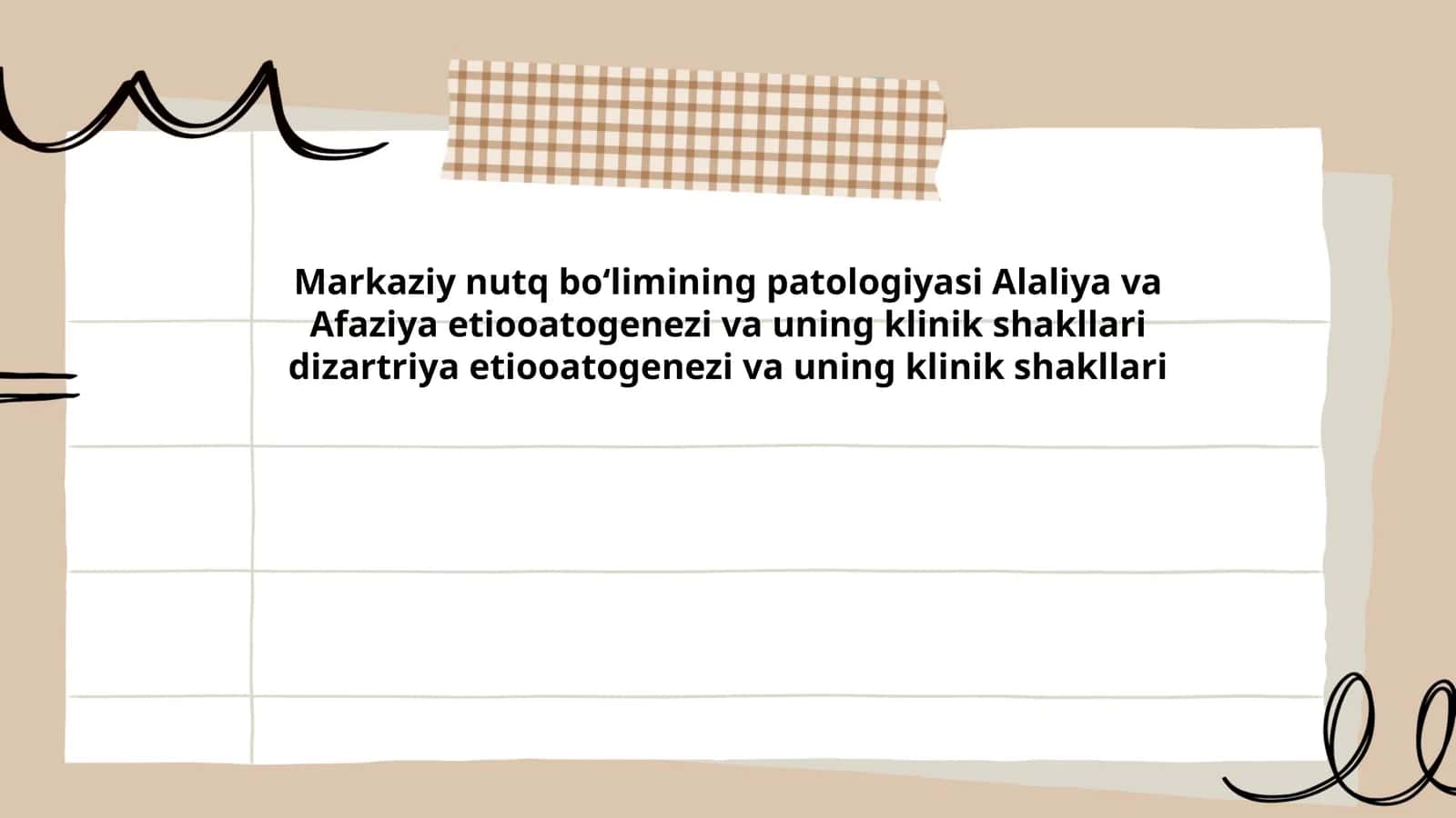 Markaziy nutq boʻlimining patologiyasi Alaliya va Afaziya etiooatogenezi va uning klinik shakllari dizartriya etiooatogenezi va uning klinik shakllari