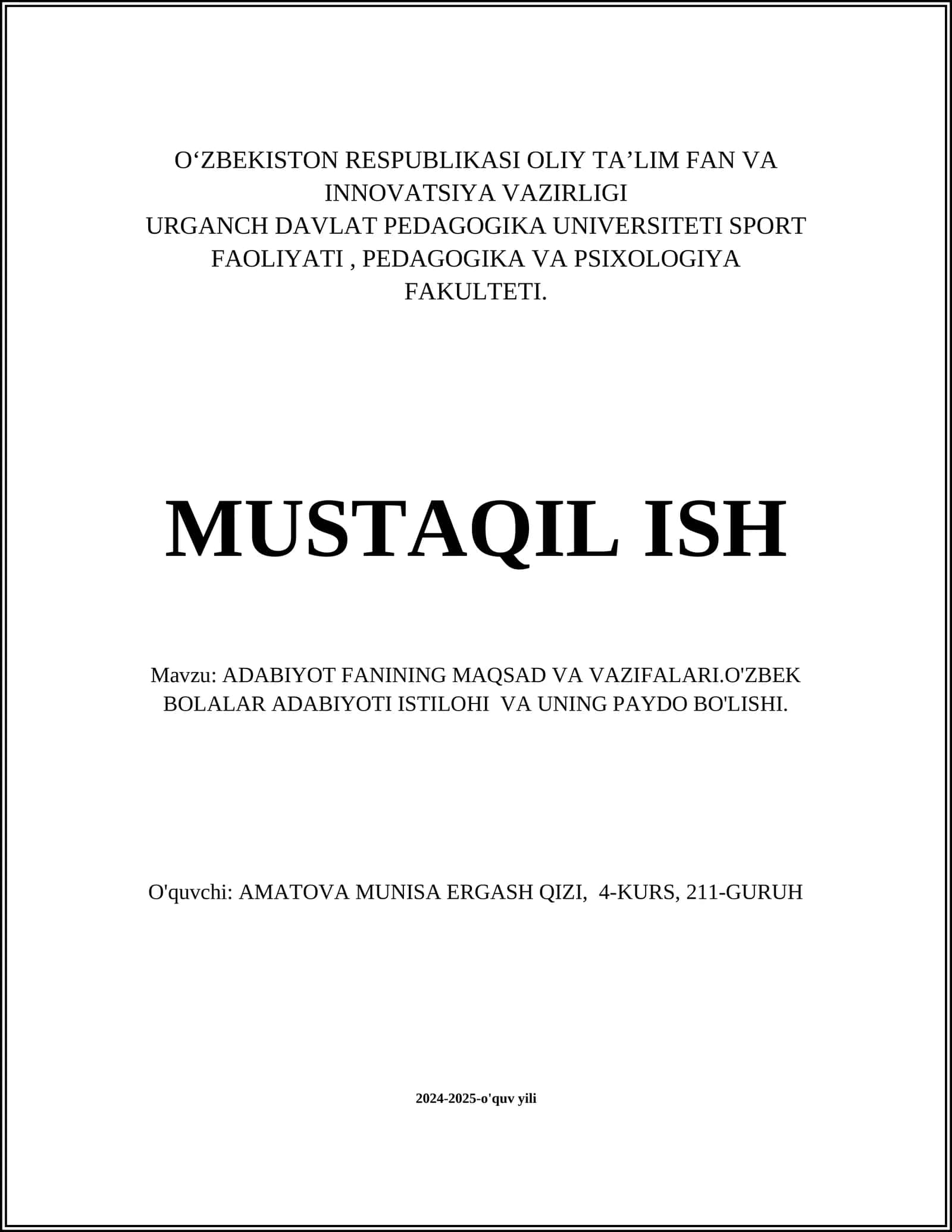ADABIYOT FANINING MAQSAD VA VAZIFALARI.O'ZBEK BOLALAR ADABIYOTI ISTILOHI VA UNING PAYDO BO'LISHI
