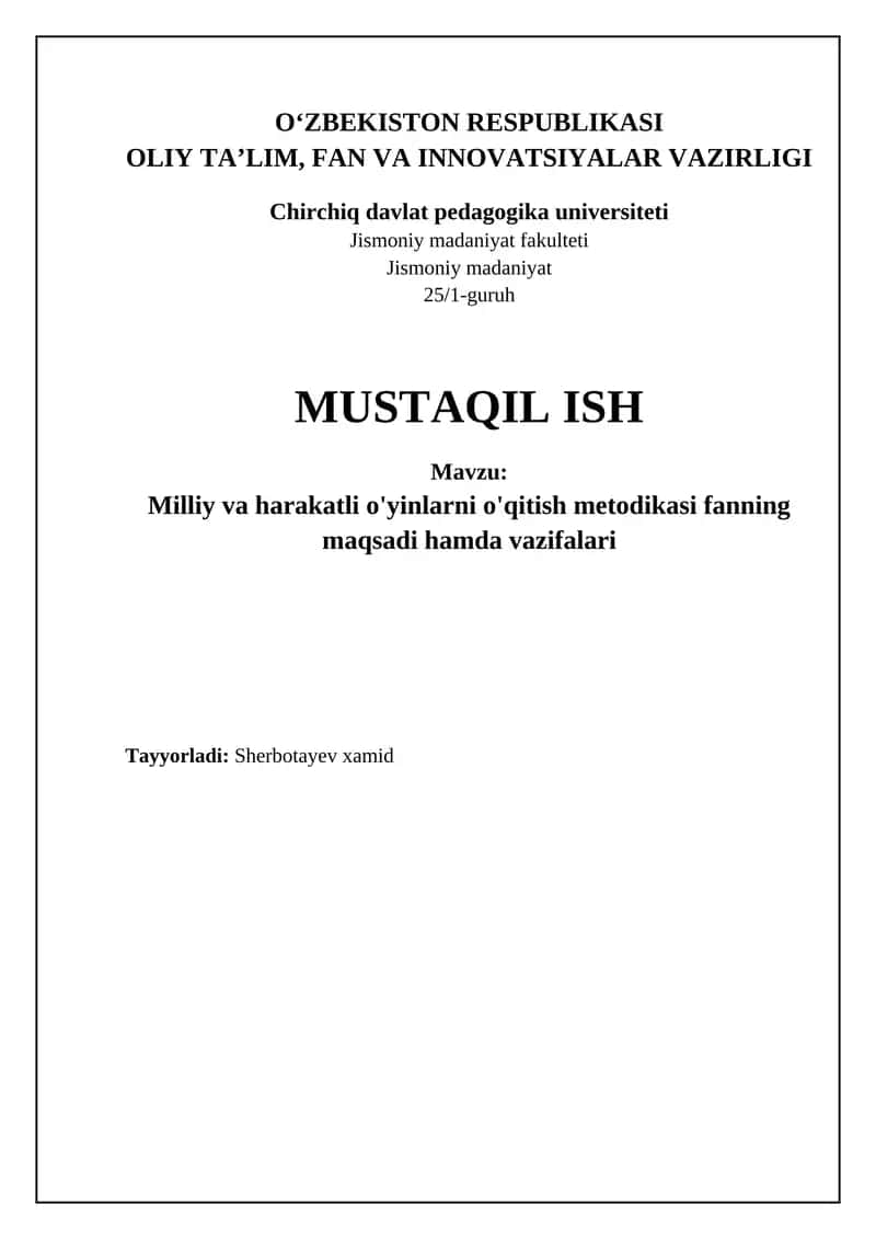 Milliy va harakatli o'yinlarni o'qitish metodikasi