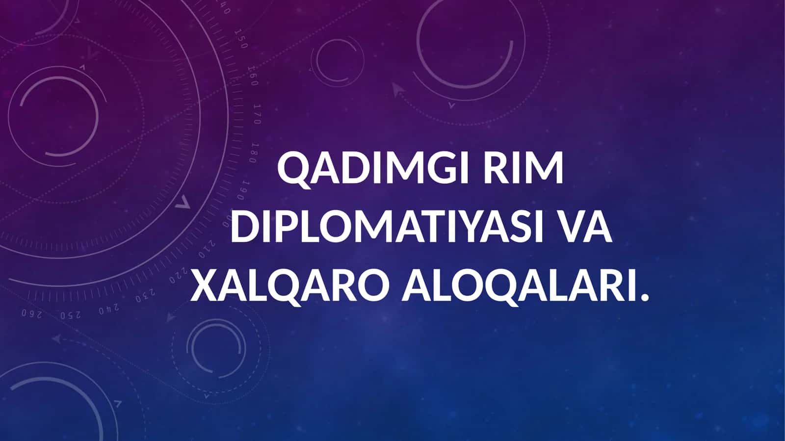 Qadimgi Rim diplomatiyasi va xalqaro aloqalari