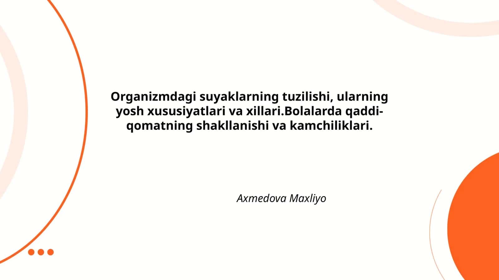 Organizmdagi suyaklarning tuzilishi