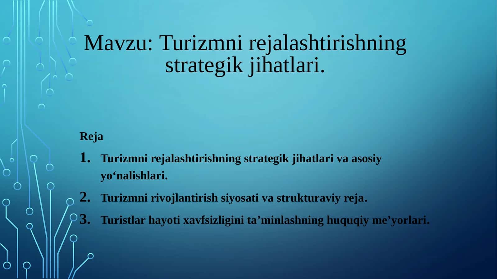 Turizmni rejalashtirishning strategik jihatlari