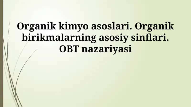 Organik kimyo asoslari