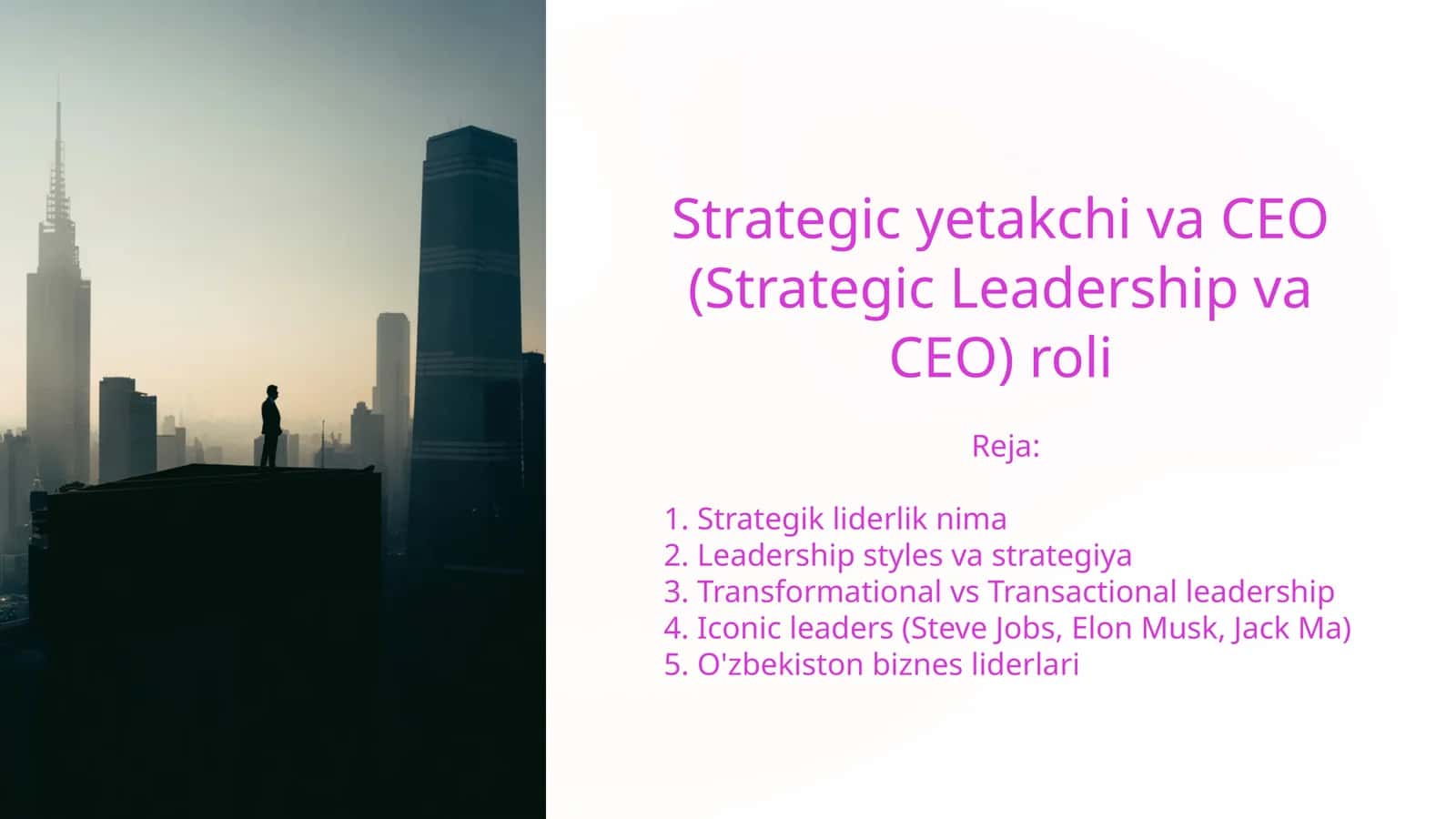 Strategik yetakchi va CEO (Strategic Leadership va CEO) roli