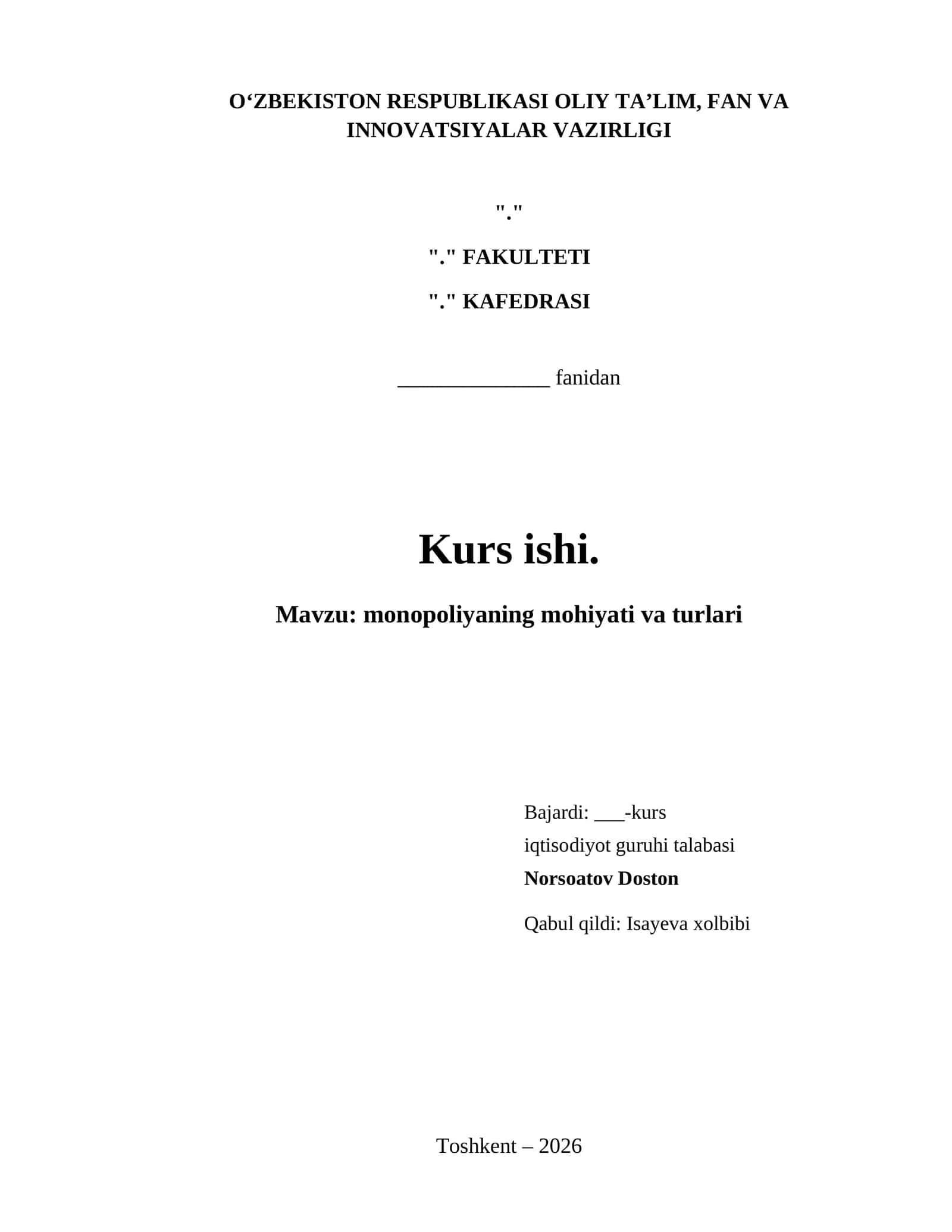 monopoliyaning mohiyati va turlari