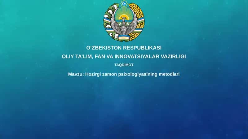 Hozirgi zamon psixologiyasining metodlari